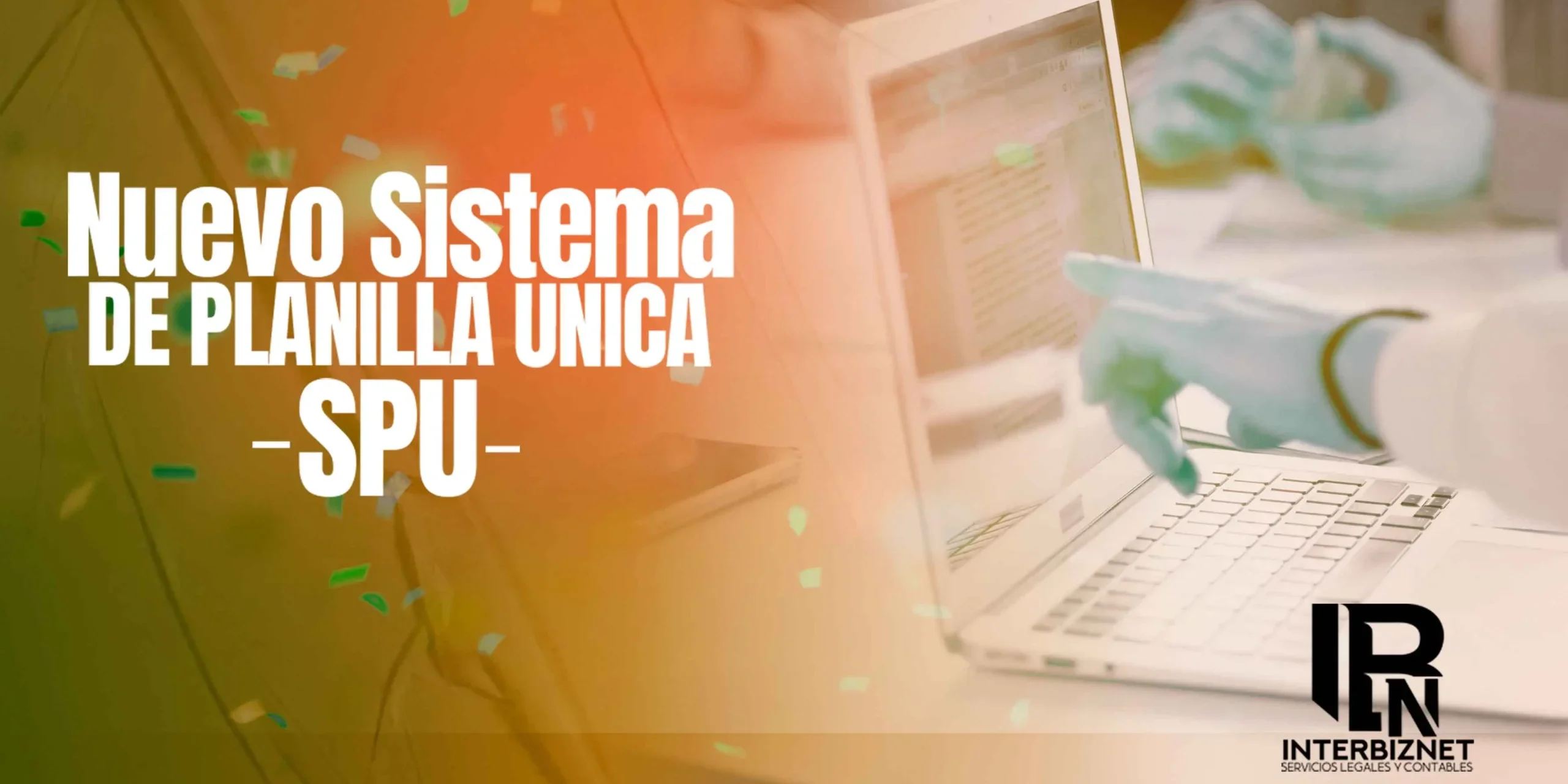 POST WEB3noticiaplanlla Nuevo sistema de planilla unica