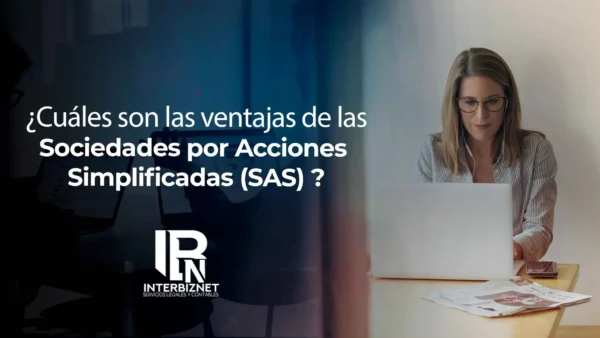 ¿Cuales son las I. Ventajas de la Sociedades por Acciones Simplificada (SAS) en El Salvador?